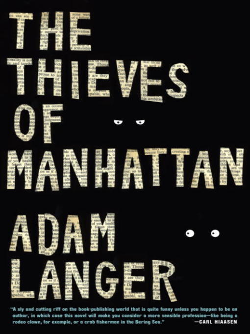 Title details for The Thieves of Manhattan by Adam Langer - Available